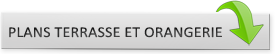 plans de l'orangerie et de la terrasse du Relais des Rois